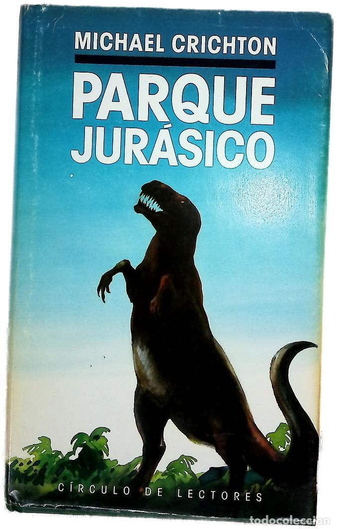 Libros: Parque jur&aacute;sico - Crichton, Michael; Yagolkowski, Daniel R
