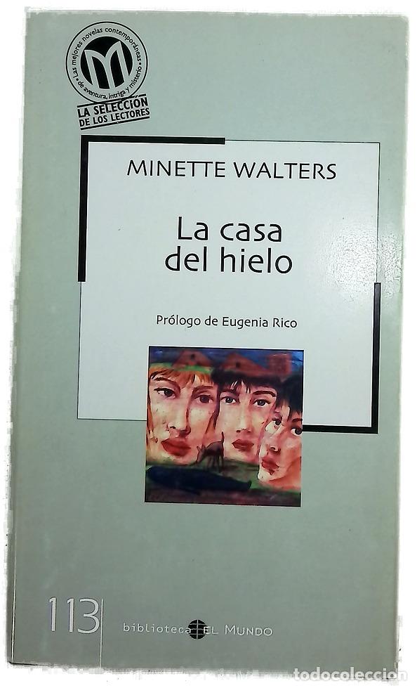 Libros: La casa de hielo - Walters, Minette