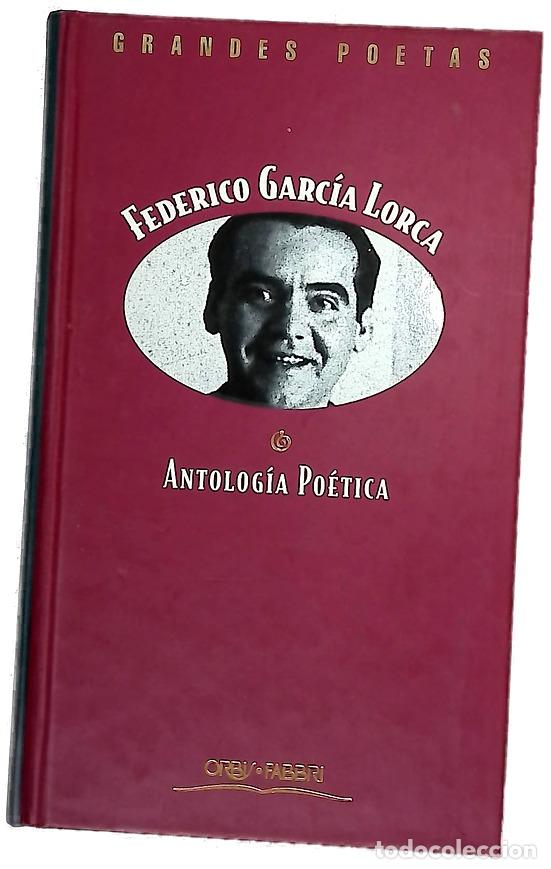 B&uuml;cher: Antolog&iacute;a po&eacute;tica - Garc&iacute;a Lorca, Federico