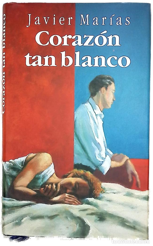 Libros: Coraz&oacute;n tan blanco - Mar&iacute;as, Javier