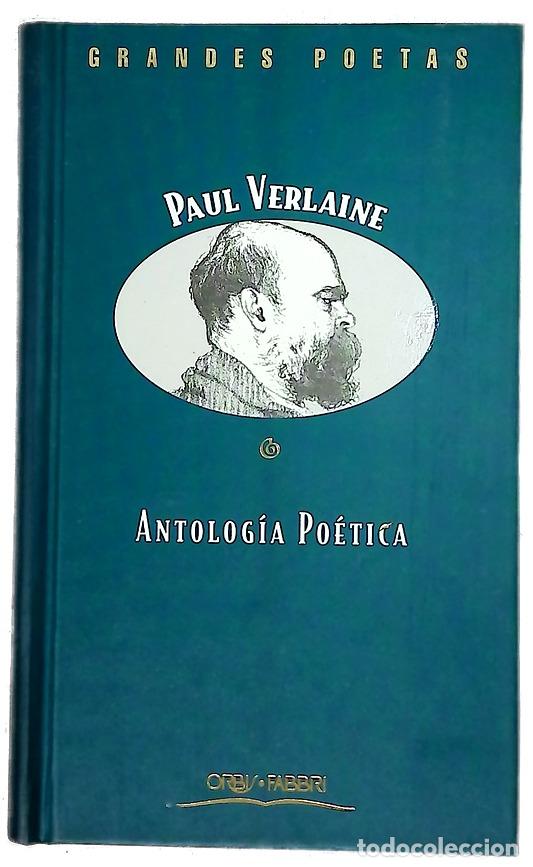 Libros: Antolog&iacute;a po&eacute;tica - Verlaine, Paul; Anoll, L&iacute;dia; S&aacute;ez Hermosilla, Teodoro