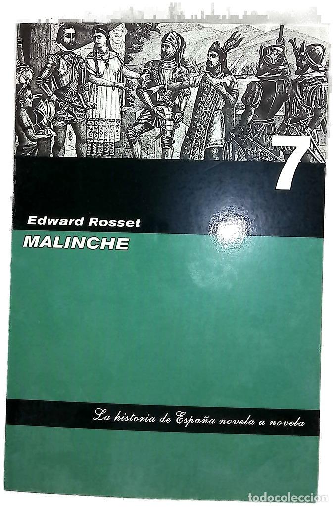 Libros: Malinche 7 - Rosset, Edward R