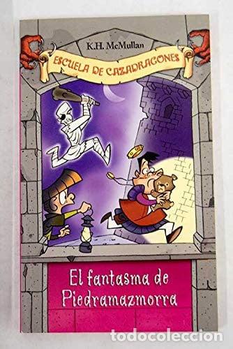 Libros: Lecci&oacute;n n. 8, el fantasma de Piedramazmorra - K. H. McMullan