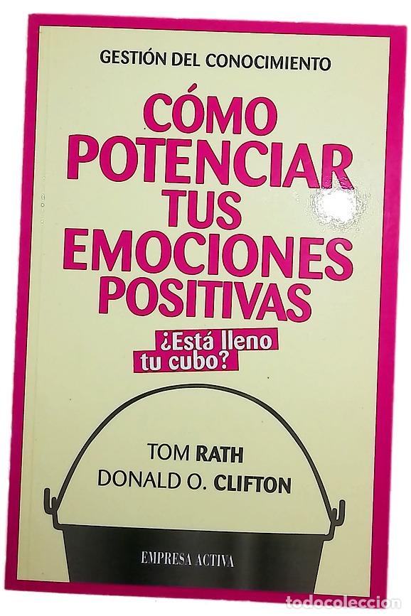 B&uuml;cher: C&oacute;mo potenciar tus emociones positivas &iquest;est&aacute; lleno tu cubo?