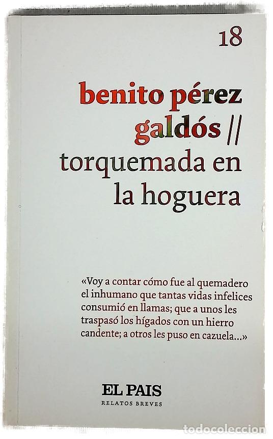 Libros: Torquemada en la hoguera - P&eacute;rez Gald&oacute;s, Benito