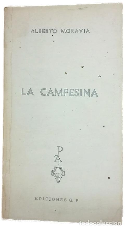 Libros: La campesina - Moravia, Alberto