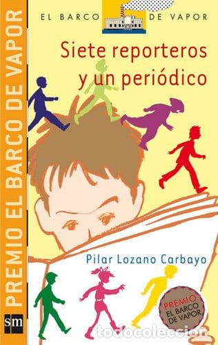 Libros: Siete reporteros y un peri&oacute;dico - Pilar Lozano Carbayo; Tony Ross; Claude Delafosse