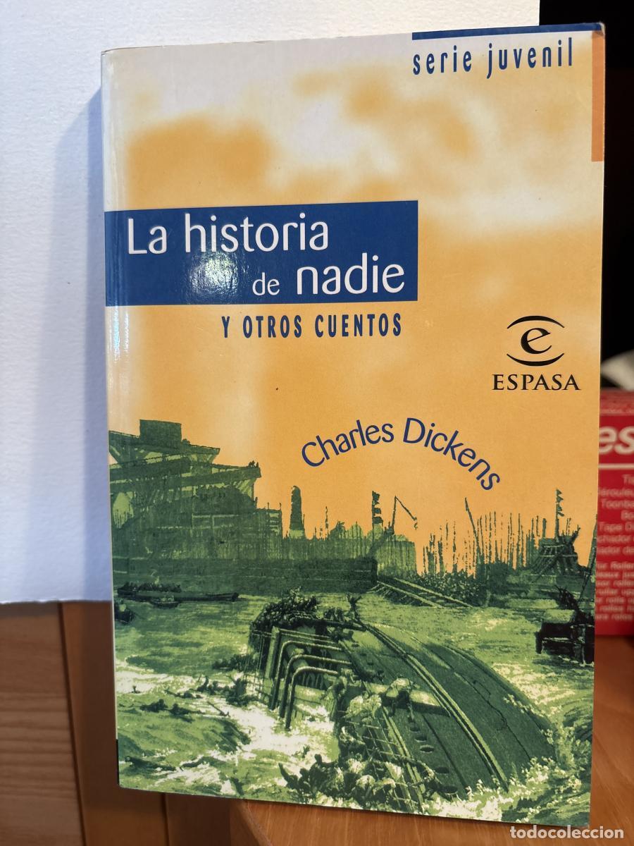 B&uuml;cher: La historia de nadie y otros cuentos - Charles Dickens C. Axenfeld tdk13