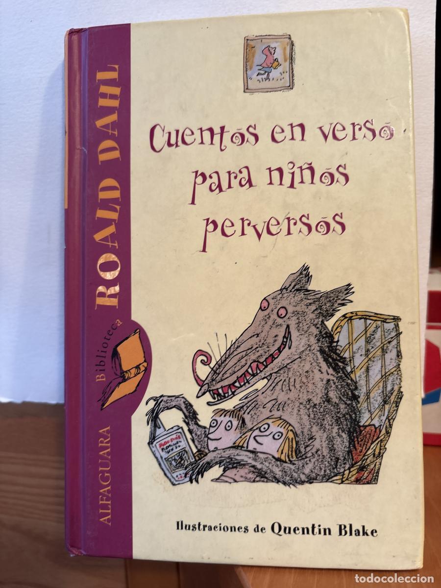 Libros: Cuentos en verso para ni&ntilde;os perversos - ROALD DAHL tdk13