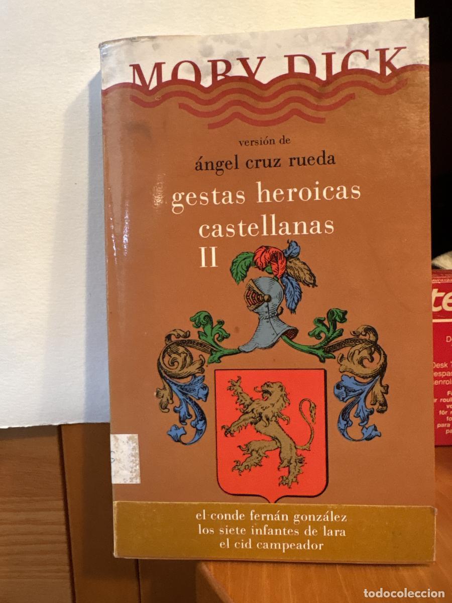 Libri di seconda mano: Gestas heroicas castellanas ii - Angel Cruz Rueda TDK13