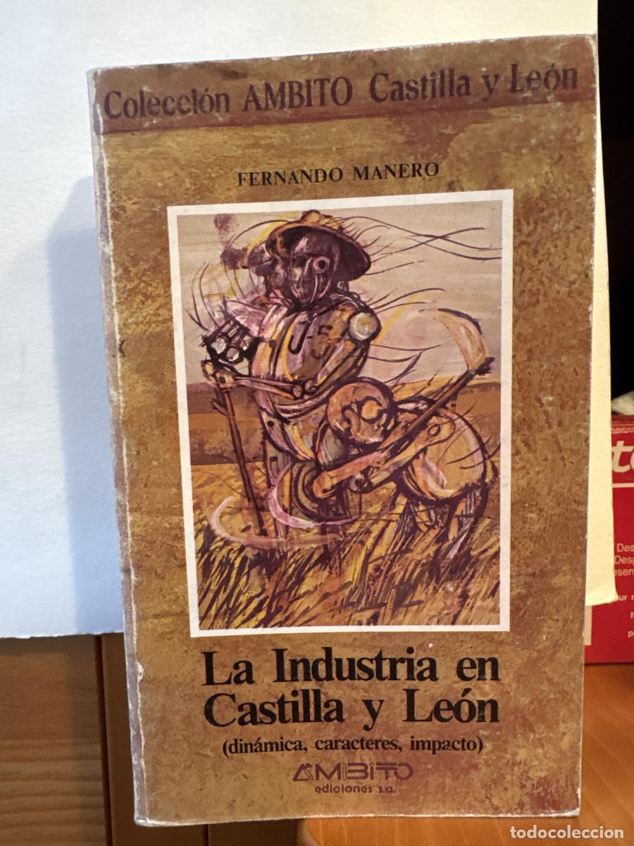 Livros em segunda m&atilde;o: La industria en Castilla y Le&oacute;n - Fernando Manero TDK13