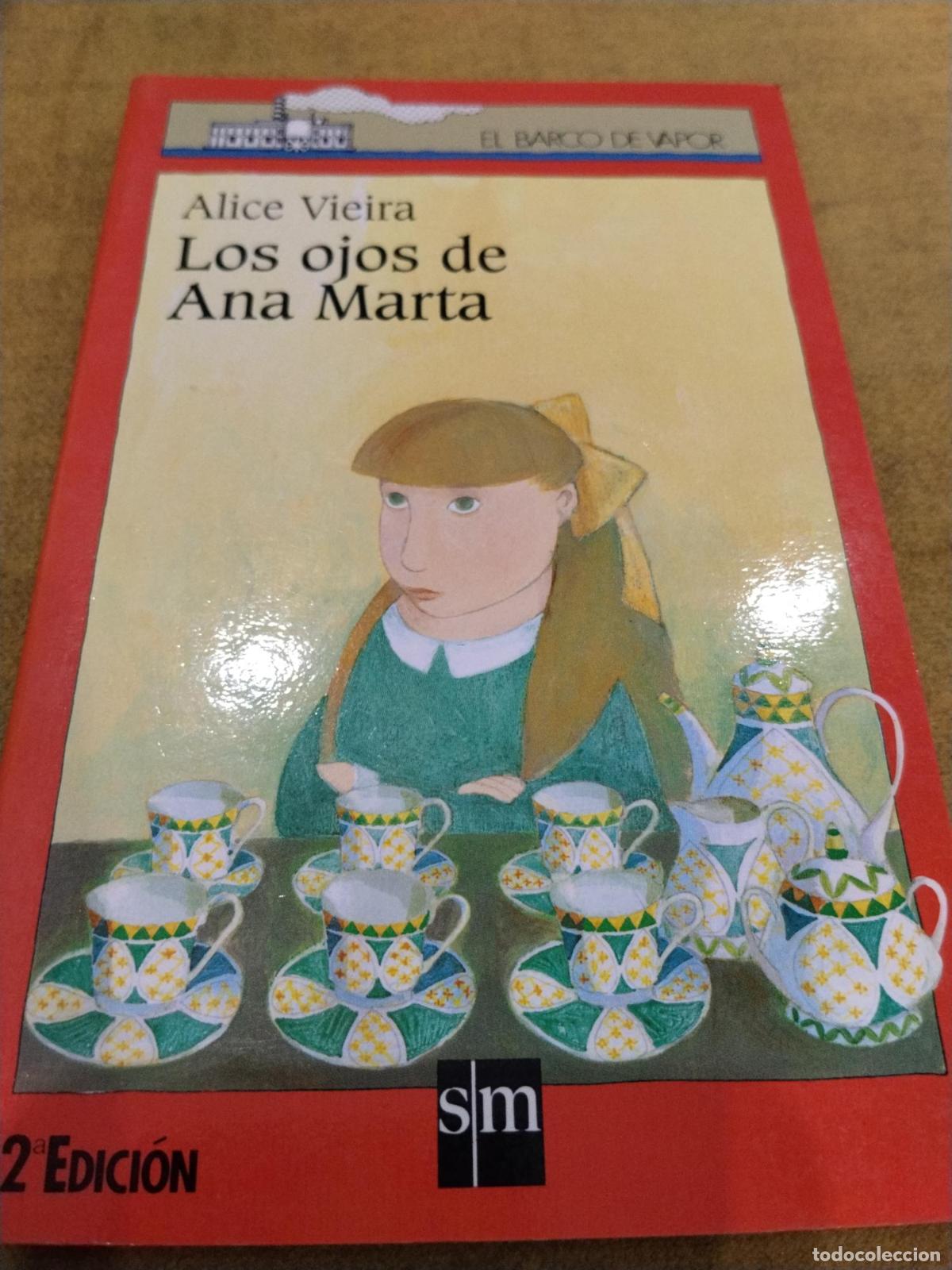 Libros: Los ojos de Ana Marta - Alice Vieira