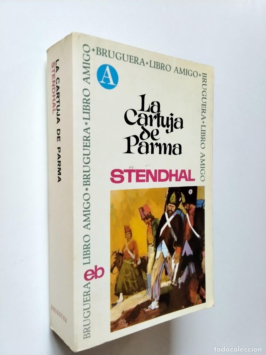 Libros: Stendhal - La Cartuja de Parma (En un solo volumen)