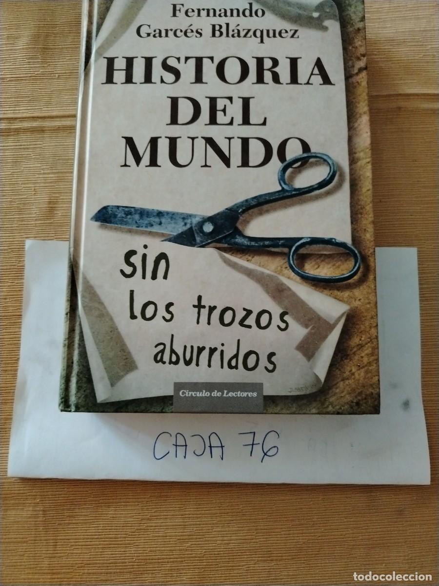 Libros: Libro historia del mundo sin los trozos aburridos, Fernando garces Blazquez