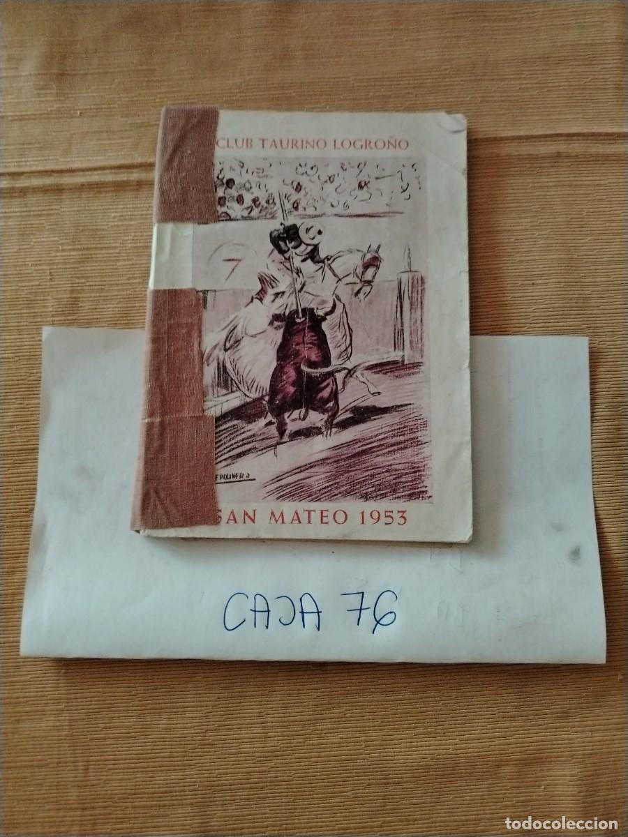 Libros: Libro club taurino Logro&ntilde;o, San Mateo 1953