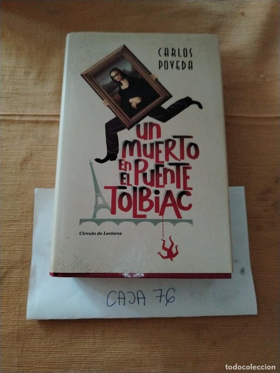 Libros: Libro un muerto en el puente tolbiac, Carlos poveda