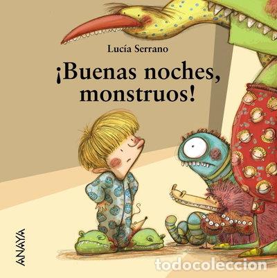 B&uuml;cher: Buenas noches, monstruos!- 9788467829037