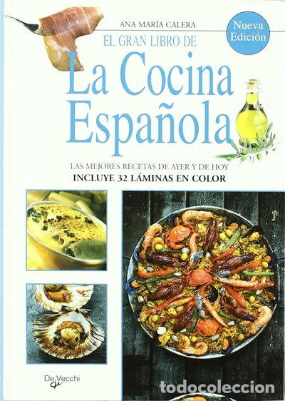 Libros: El gran libro de la cocina espa&ntilde;ola- 9788431550615
