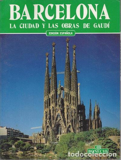 Libros: Barcelona. Tutta la citt&agrave; di Gaud&igrave;- 9788870098686