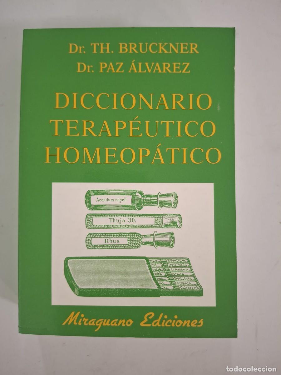 Libros: LIBRO DICCIONARIO TERAPEUTICO HOMEOPATICO BRUCKNER - ALVAREZ