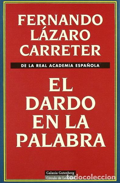 Libros: El dardo en la palabra- 9788481091328