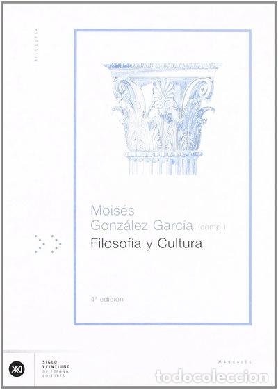 Libros: Filosof&iacute;a y cultura- 9788432307676