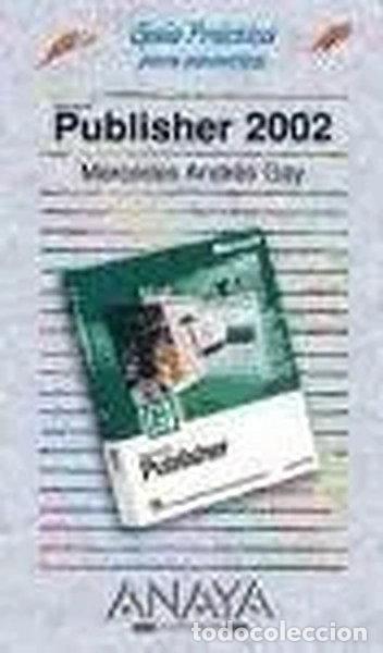 Livres: Publisher 2002- 9788441514300
