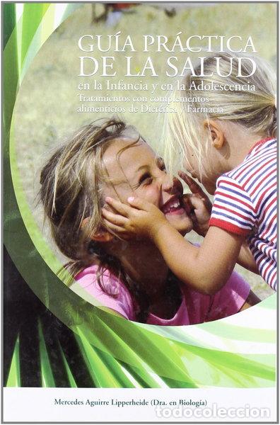 Livros em segunda m&atilde;o: Gu&iacute;a pr&aacute;ctica de la salud en la infancia y en la adolescencia- 9788473593878