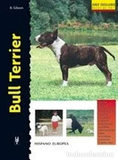 books: Bull Terrier- 9788425513442