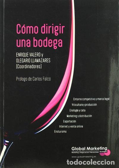 books: C&oacute;mo dirigir una bodega- 9788492570768