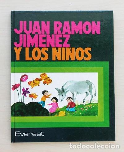 Libros: Juan Ram&oacute;n Jim&eacute;nez y los ni&ntilde;os- 9788424153793