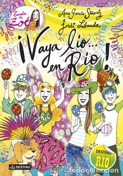 Libros: &iexcl;Vaya l&iacute;o en R&iacute;o!- 9788408130529