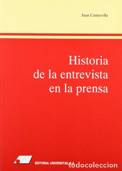 Libros: Historia de la entrevista en la prensa- 9788479911324