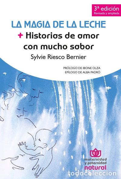 Libros: La Magia de la Leche- 9788493872090