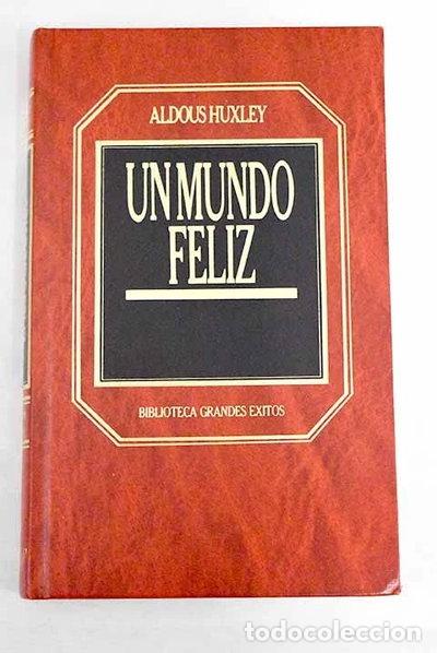B&uuml;cher: Un mundo feliz- 9788475304953
