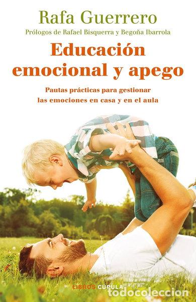 B&uuml;cher: Educaci&oacute;n emocional y apego- 9788448024789