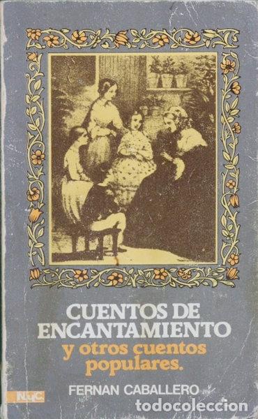B&uuml;cher: Cuentos de encantamiento y otros cuentos populares- 9788426572134