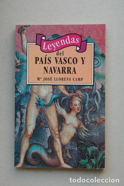 Libros: Leyendas del Pa&iacute;s Vasco y Navarra- 9788449501395