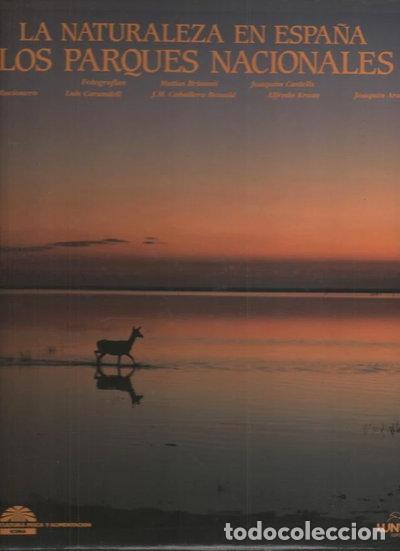 Libros: La Naturaleza en Espa&ntilde;a. Los parques nacionales- 9788477820581