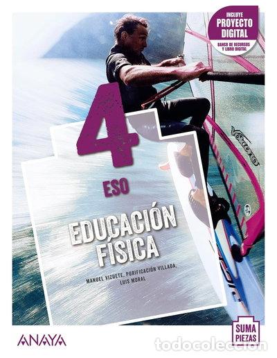 Libros: Educaci&oacute;n F&iacute;sica 4- 9788469884447