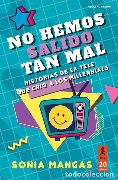 Libri di seconda mano: No hemos salido tan mal- 9788418345968