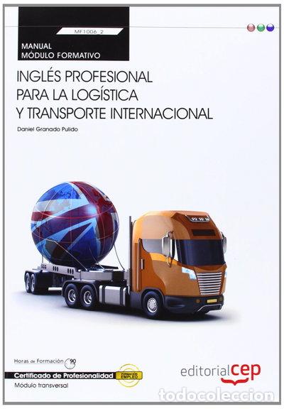 Libros: Manual Ingl&eacute;s profesional para la log&iacute;stica y transporte internacional- 9788468151878