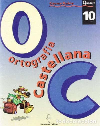 Libros: Ortograf&iacute;a castellana. Quadern 10- 9788488887337
