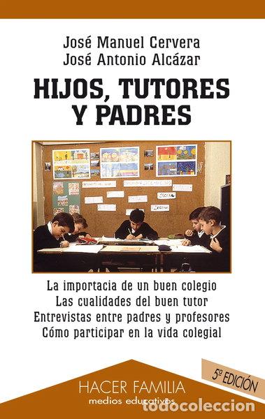 books: Hijos, tutores y padres- 9788482397702