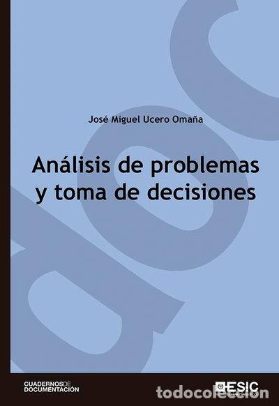Libri di seconda mano: An&aacute;lisis de problemas y toma de decisiones- 9788473567404