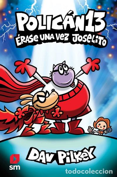 Libri di seconda mano: Polic&aacute;n 13: &Eacute;rase una vez Joselito- 9788410552067