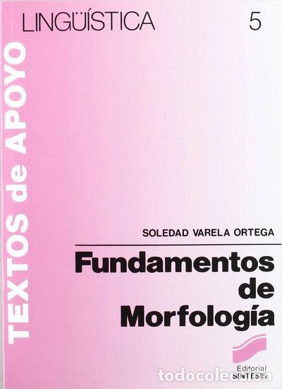 Livres: Fundamentos de morfolog&iacute;a- 9788477380900