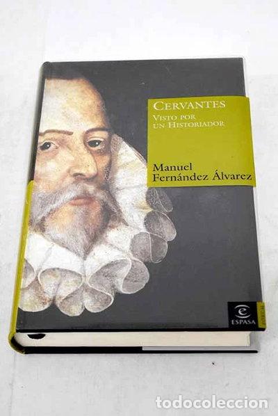 B&uuml;cher: Cervantes visto por un historiador- 9788467018646