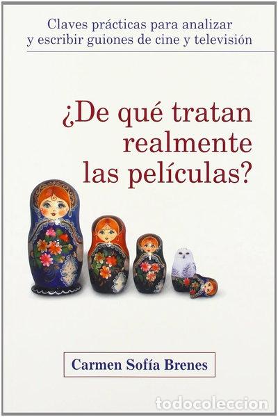 Libros: &iquest;De qu&eacute; tratan realmente las pel&iacute;culas?- 9788484690474