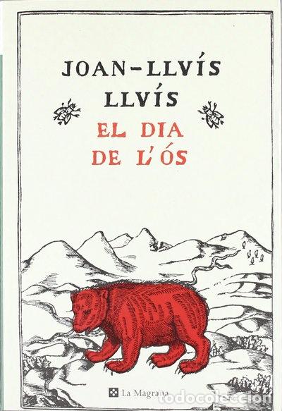 Libros: El d&iacute;a de l'&oacute;s- 9788478711994